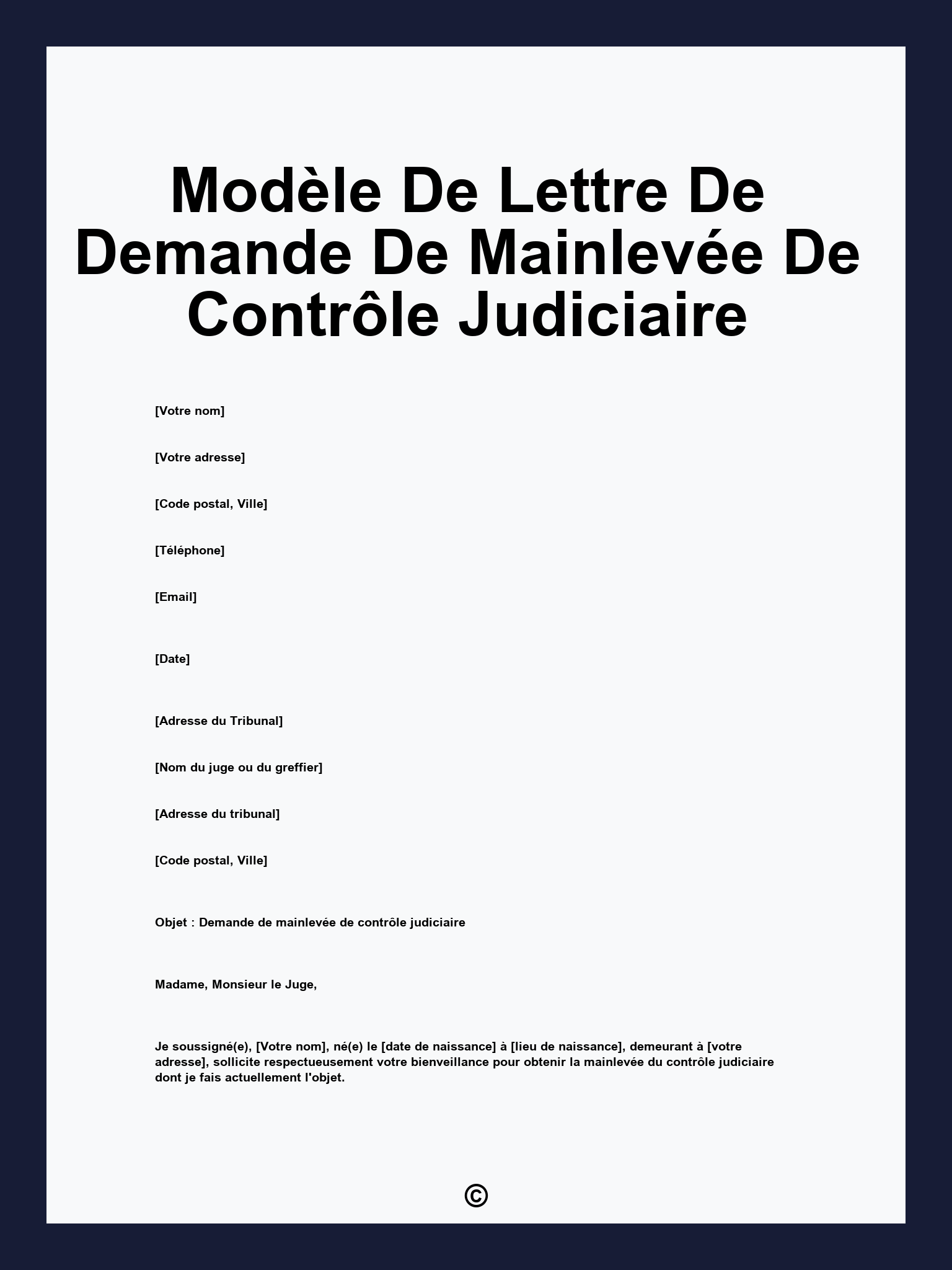 Modèle De Lettre De Demande De Mainlevée De Contrôle Judiciaire